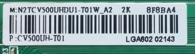 KIT DE TARJETAS PARA TV WESTINGHOUSE / NUMERO DE PARTE MAIN W20108-SY / TT307C3 V2 / TL2005026A / 303100110205V02302 / NUMERO DE PARTE T-CON N2TCV500UHDU1-T01W_A2 / CV500UH-T01 / PANEL T500-T-DLEDAF / MODELO WD50FB1200 - Imagen 2